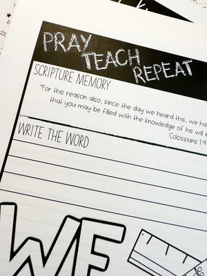 DIGITAL DOWNLOAD - Pray, Teach, Repeat