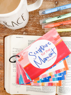 Scripture for the Moment: When Grateful