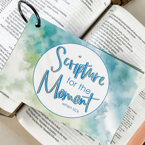 Scripture for the Moment: When Sick