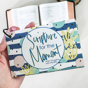 Scripture for the Moment: When Struggling with Infertility