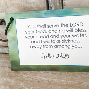Scripture for the Moment: When Sick