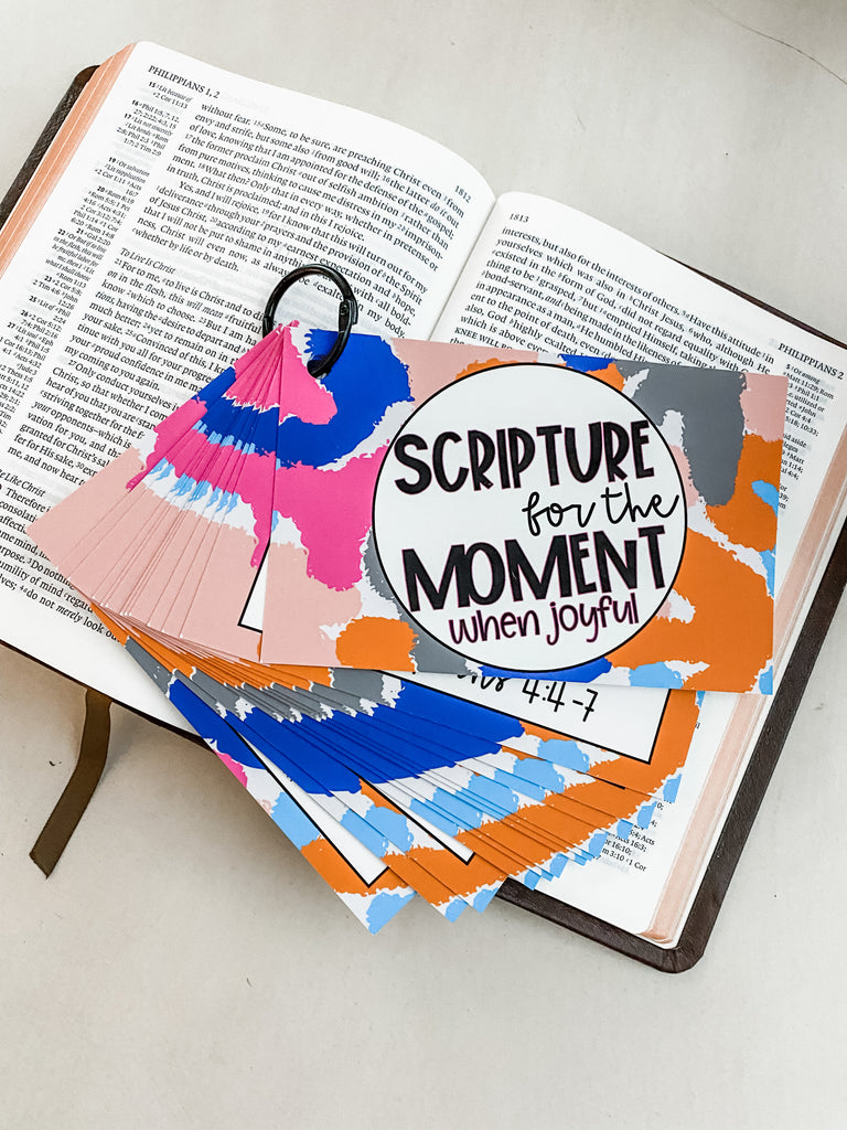 Scripture for the Moment: Joyful