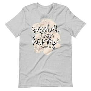 Sweeter Than Honey T-Shirt