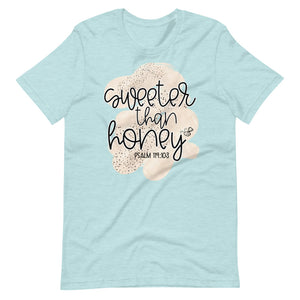 Sweeter Than Honey T-Shirt