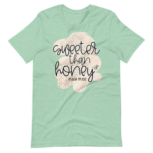 Sweeter Than Honey T-Shirt