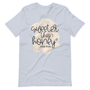 Sweeter Than Honey T-Shirt